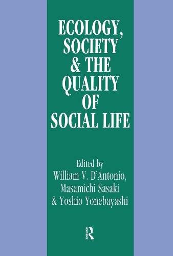 Ecology, World Resources and the Quality of Social Life.