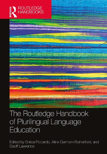 The Routledge Handbook of Plurilingual Language Education.
