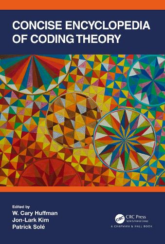 Concise Encyclopedia of Coding Theory.
