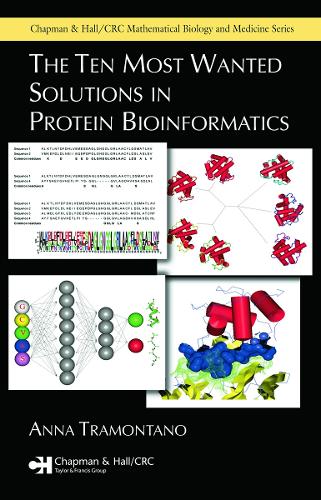 The Ten Most Wanted Solutions in Protein Bioinformatics