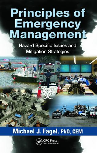 Principles of Emergency Management: Hazard Specific Issues and Mitigation Strategies