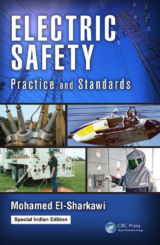 Electric Safety: Practice and Standards