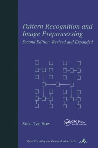 Pattern Recognition and Image Preprocessing 2nd New edition