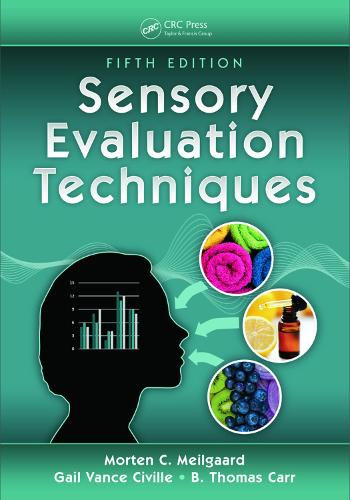 Sensory Evaluation Techniques 5th New edition