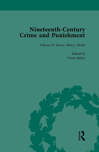 Nineteenth-Century Crime and Punishment. Volume 2.