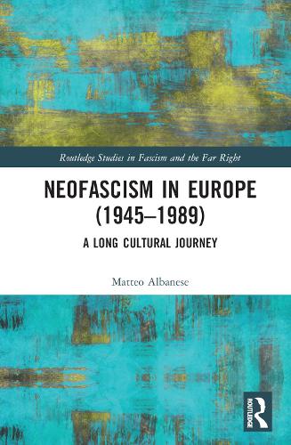 Neofascism in Europe (1945-1989)