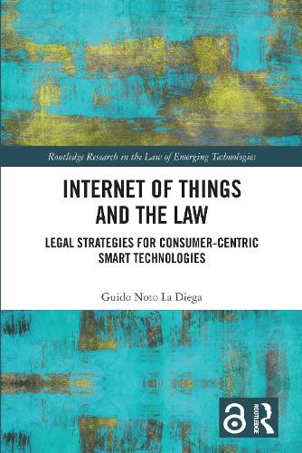 The Internet of Things and the Law