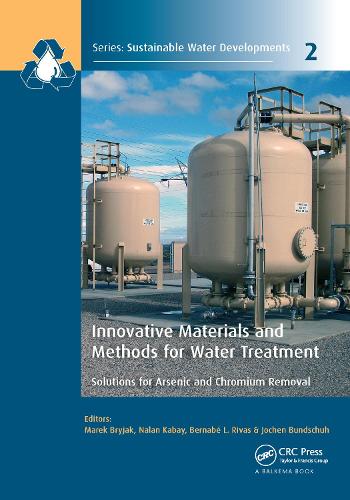 Innovative Materials and Methods for Water Treatment: Solutions for Arsenic and Chromium Removal.