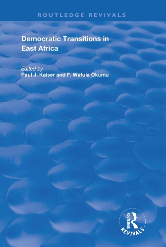 Democratic Transitions in East Africa.