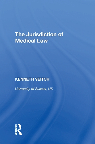 The Jurisdiction of Medical Law.