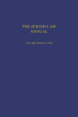 The Jewish Law Annual Volume 22.