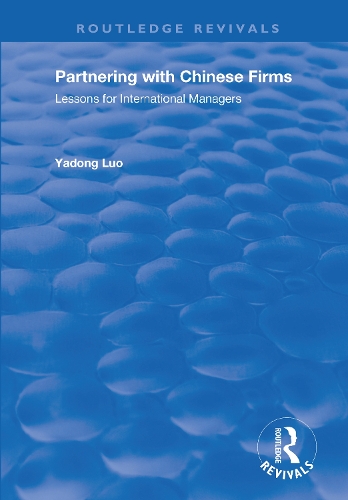 Partnering with Chinese Firms: Lessons for International Managers.