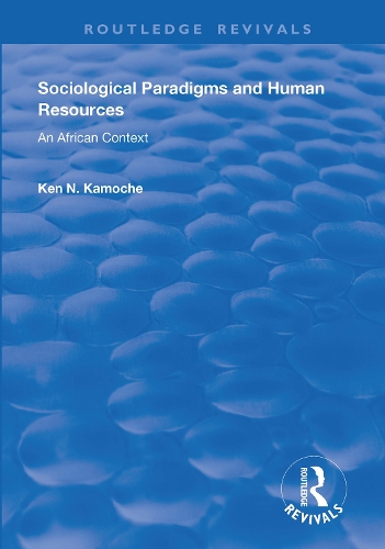 Sociological Paradigms and Human Resources: An African Context.