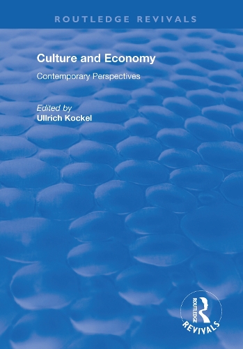 Culture and Economy: Contemporary Perspectives.