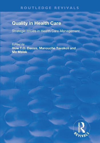 Quality in Health Care: Strategic Issues in Health Care Management.