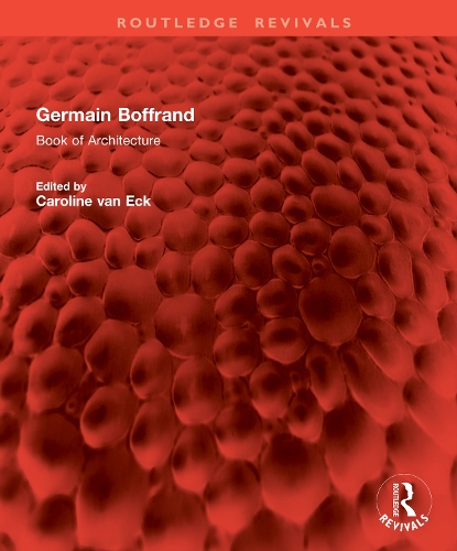 Germain Boffrand: Book of Architecture.