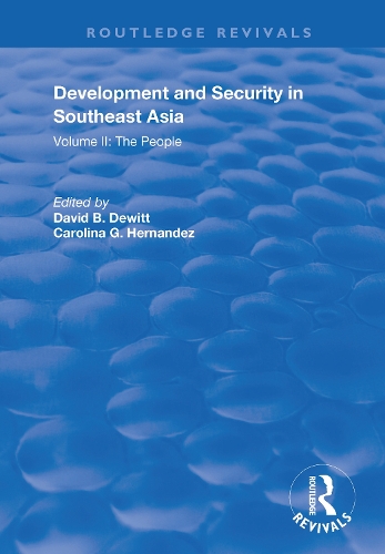 Development and Security in Southeast Asia: Volume I: The Environment.