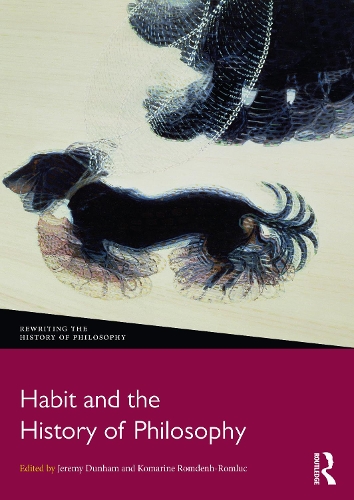 Habit and the History of Philosophy.