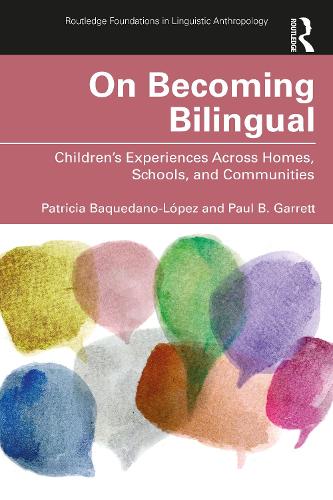 On Becoming Bilingual: Children's Experiences Across Homes, Schools, and Communities.