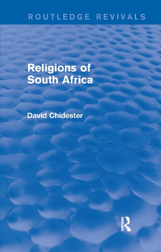 Religions of South Africa (Routledge Revivals).