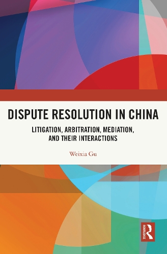Dispute Resolution in China