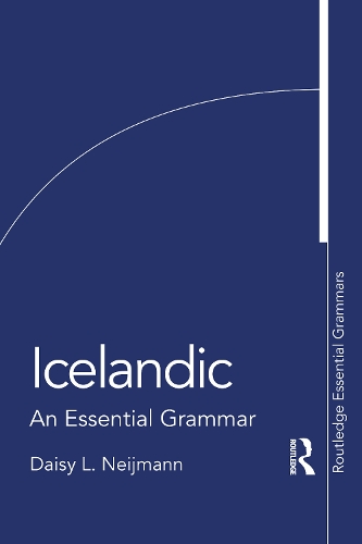 Icelandic: An Essential Grammar.