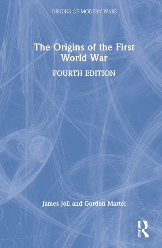 The Origins of the First World War.