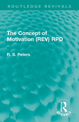 The Concept of Motivation.