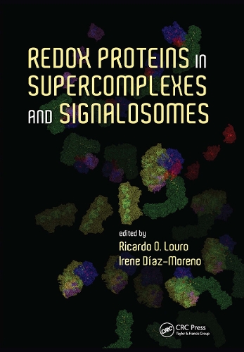 Redox Proteins in Supercomplexes and Signalosomes.