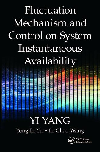 Fluctuation Mechanism and Control on System Instantaneous Availability.