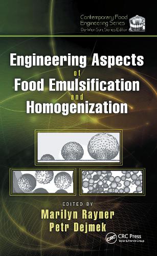 Engineering Aspects of Food Emulsification and Homogenization.