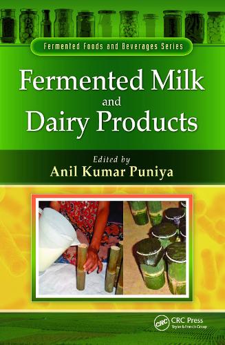 Fermented Milk and Dairy Products.