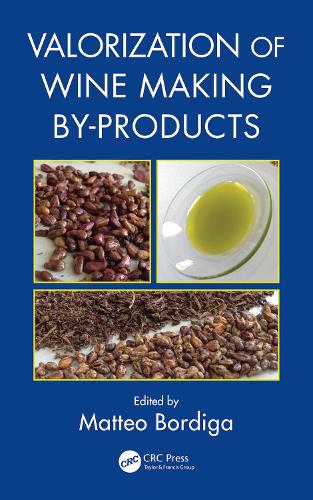 Valorization of Wine Making By-Products.
