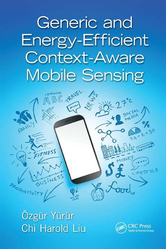 Generic and Energy-Efficient Context-Aware Mobile Sensing.