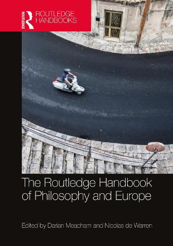 The Routledge Handbook of Philosophy of Europe.