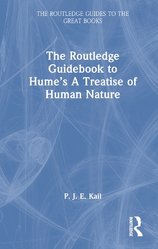 The Routledge Guidebook to Hume's A Treatise of Human Nature.