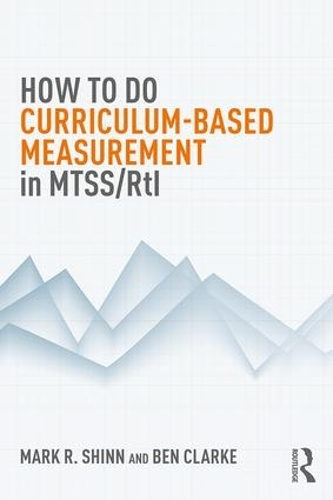 How to do Curriculum-Based Measurement in MTSS/RtI.