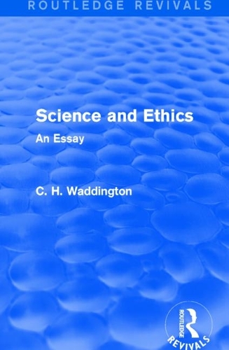Science and Ethics: An Essay.