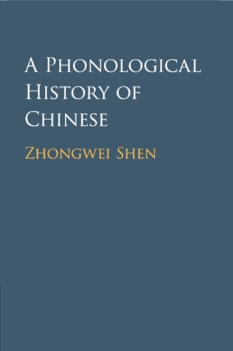 A Phonological History of Chinese.