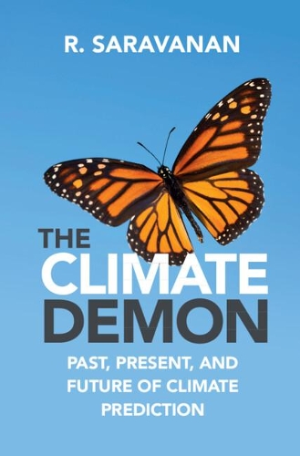 The Climate Demon: Past, Present, and Future of Climate Prediction.