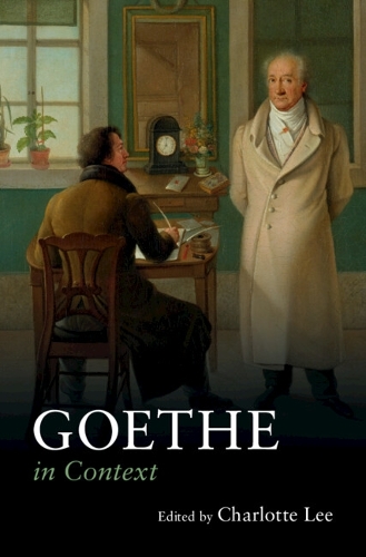Goethe in Context.