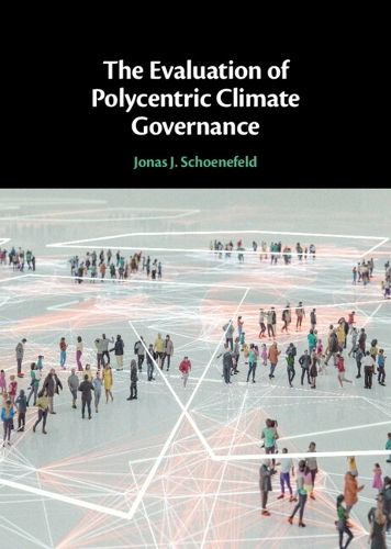 The Evaluation of Polycentric Climate Governance.