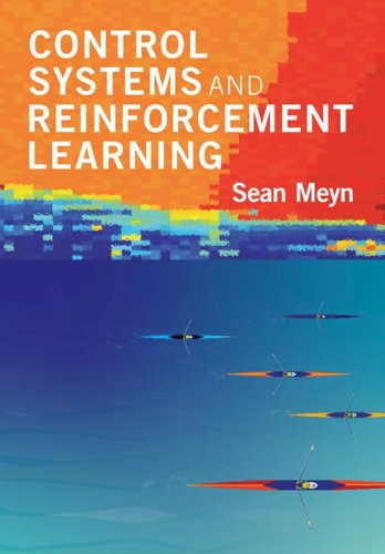 Control Systems and Reinforcement Learning.