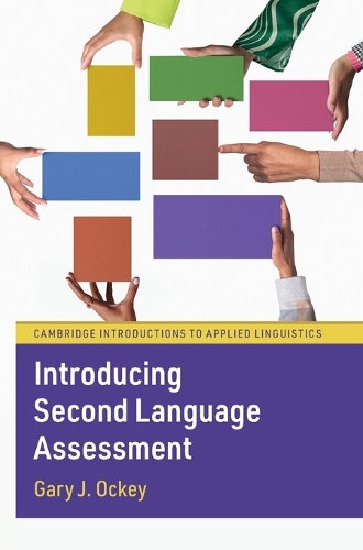 Introducing Second Language Assessment.