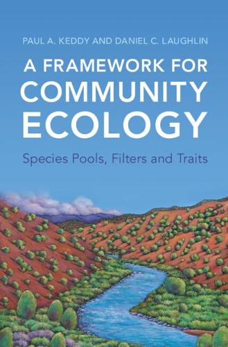 A Framework for Community Ecology: Species Pools, Filters and Traits.