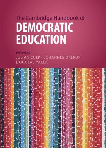 The Cambridge Handbook of Democratic Education.