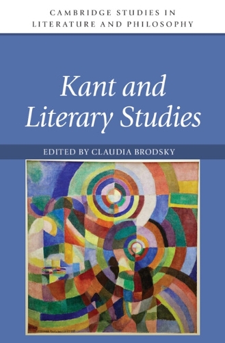 Kant and Literary Studies.