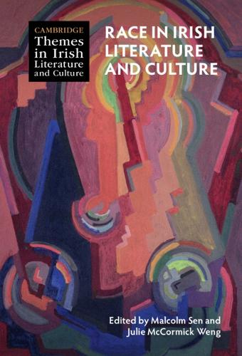 Race in Irish Literature and Culture.