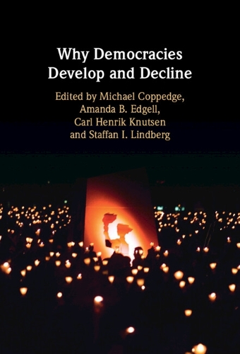 Why Democracies Develop and Decline.