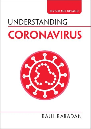 Understanding Coronavirus. Revised edition